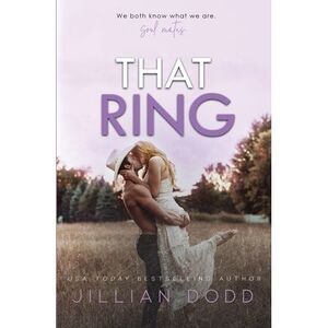 That Ring -- Jillian Dodd